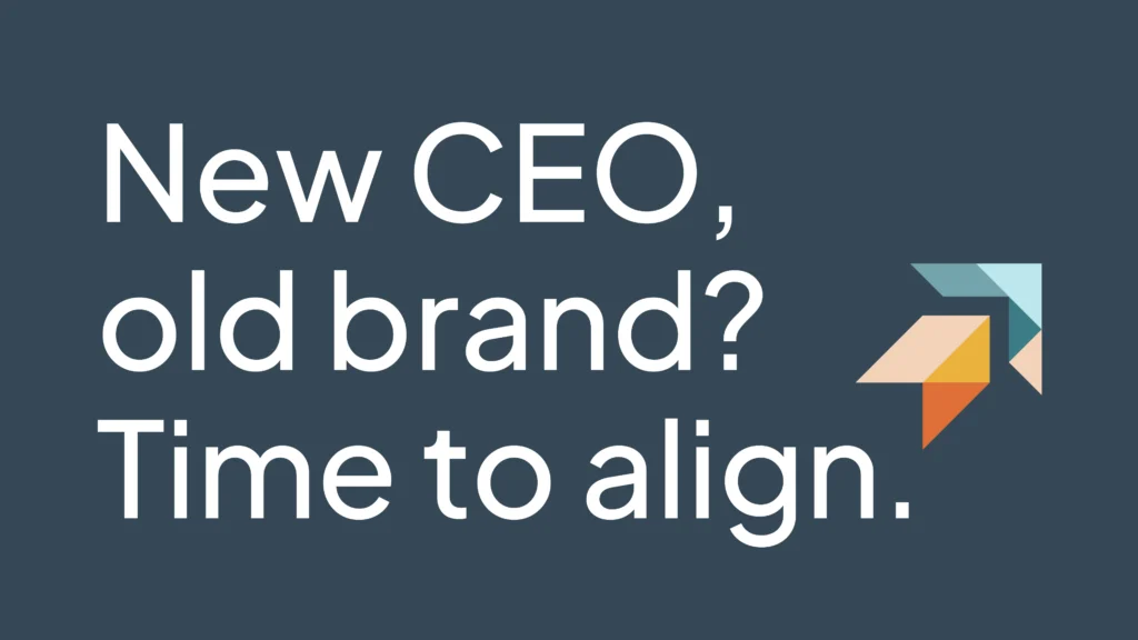 Why new CEOs shouldn’t overlook rebranding: It’s not a design project—it’s a growth strategy
